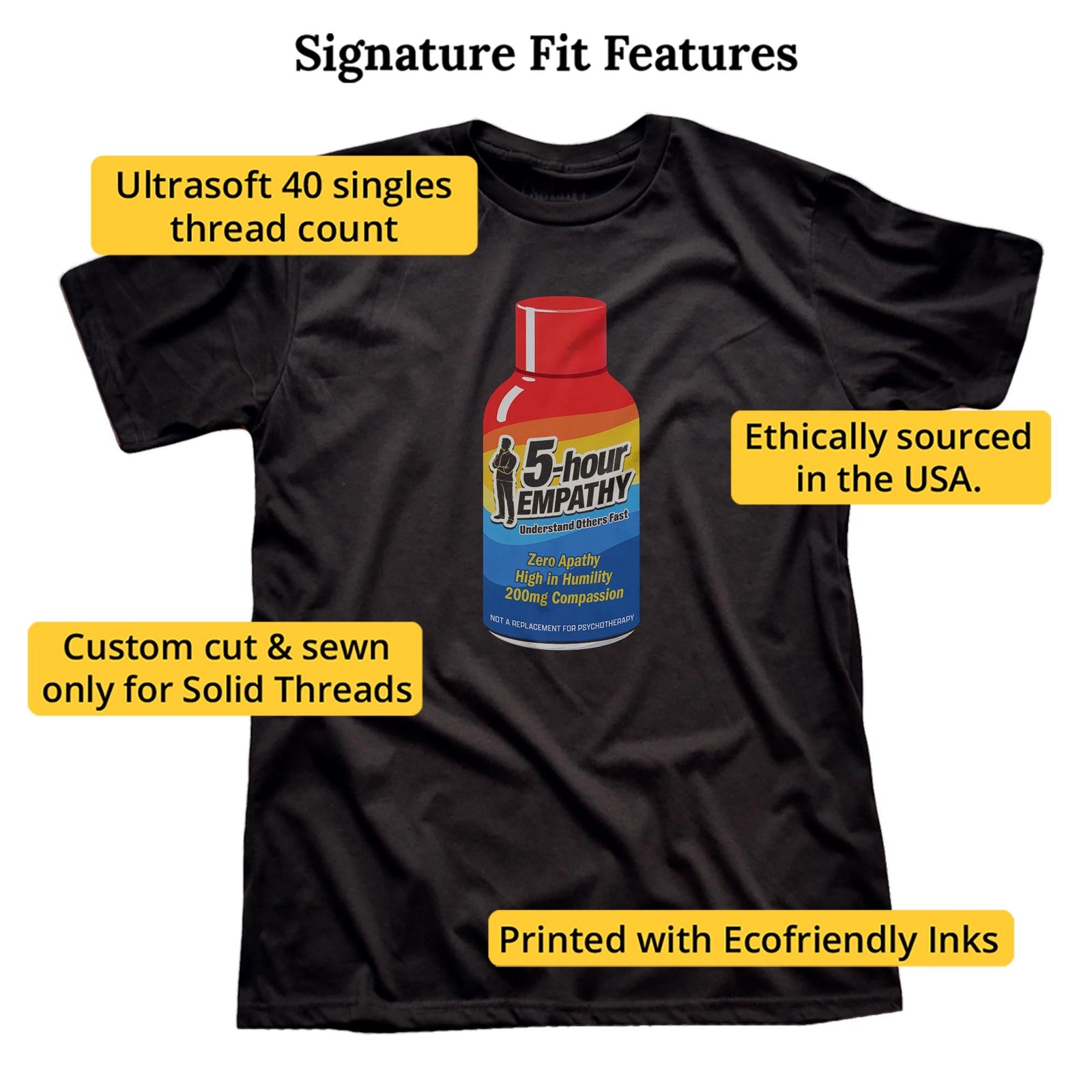 Five Hour Empathy Funny Signature T-shirt in Black - Fit Attributes