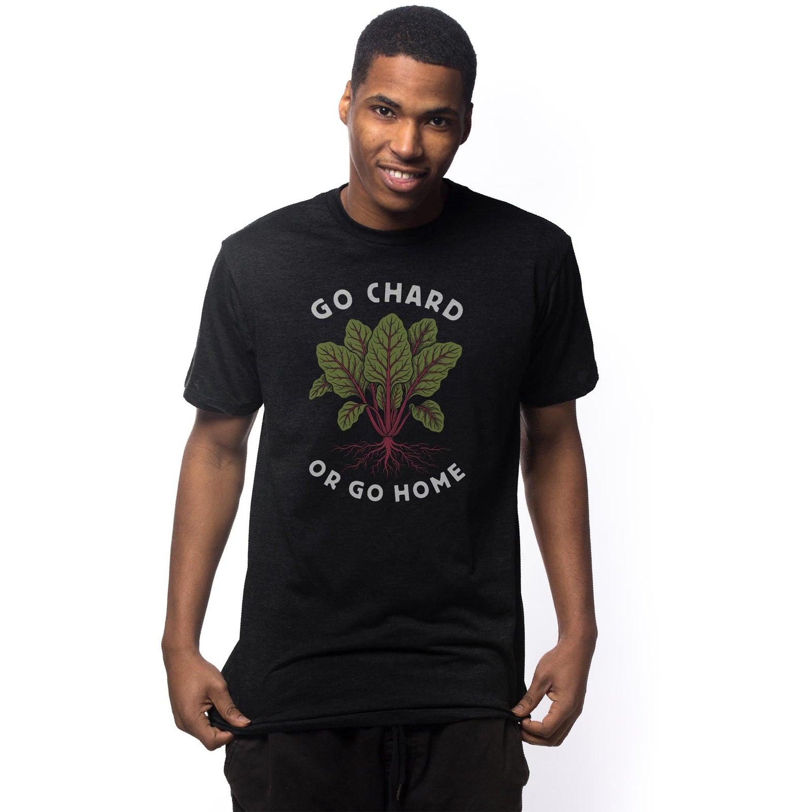 Go Chard Or Go Home Funny Signature T-shirt in Black On Model - Front View