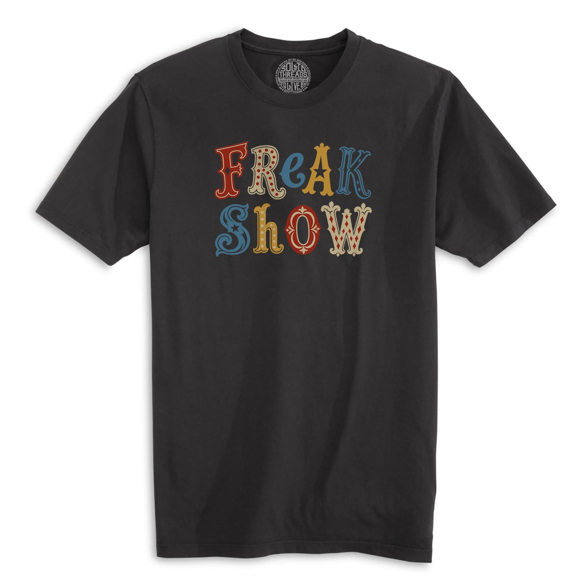 Freak Show Vintage Organic T-shirt in Black - Front View