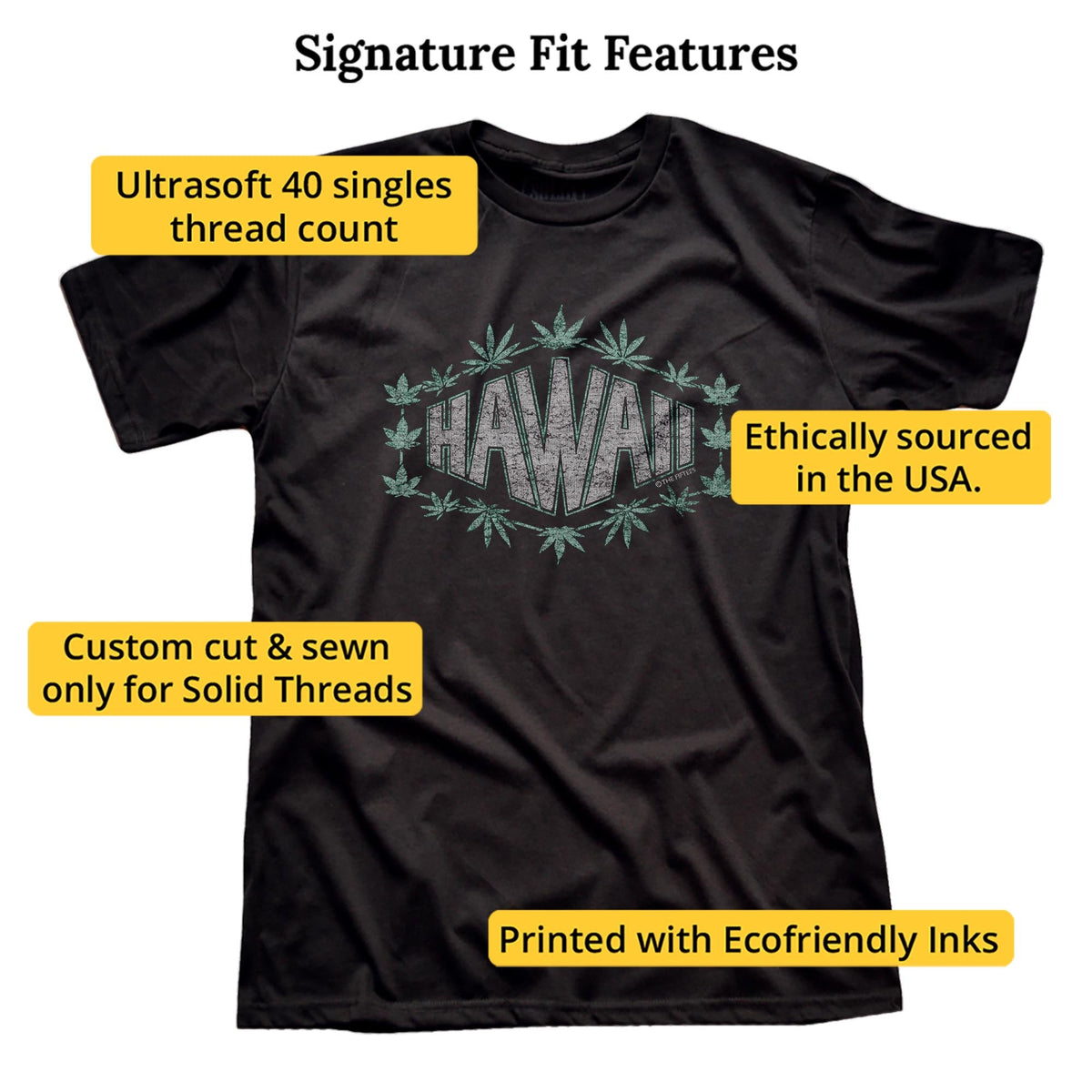 Hawaii Cannabis Cool Signature T-shirt in Black - Fit Attributes