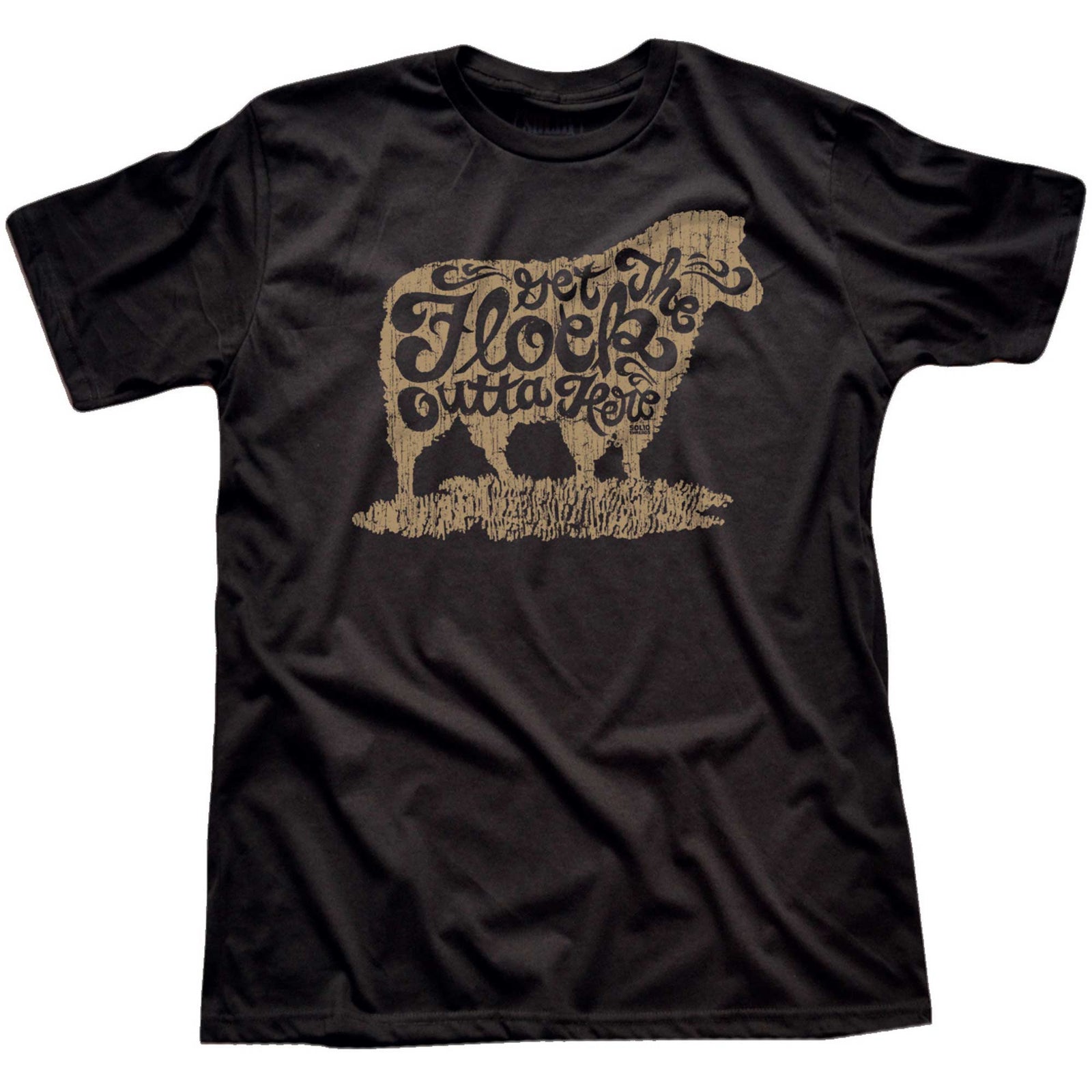 Men's Get The Flock Outta Here Vintage Livestock Graphic T-Shirt | Funny Farming Tee | Solid Threads