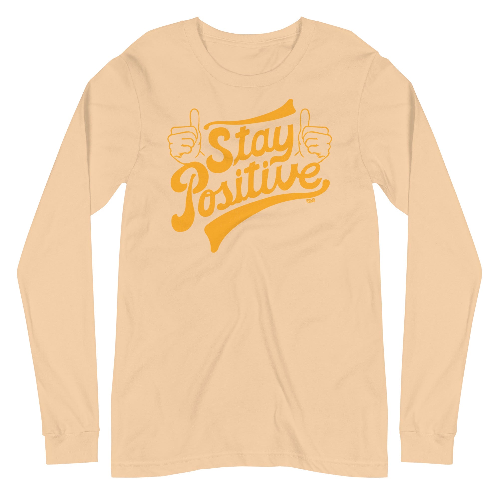 Stay Positive Vintage Graphic Long Sleeve Tee | Retro Mindfulness T-Shirt | Solid Threads