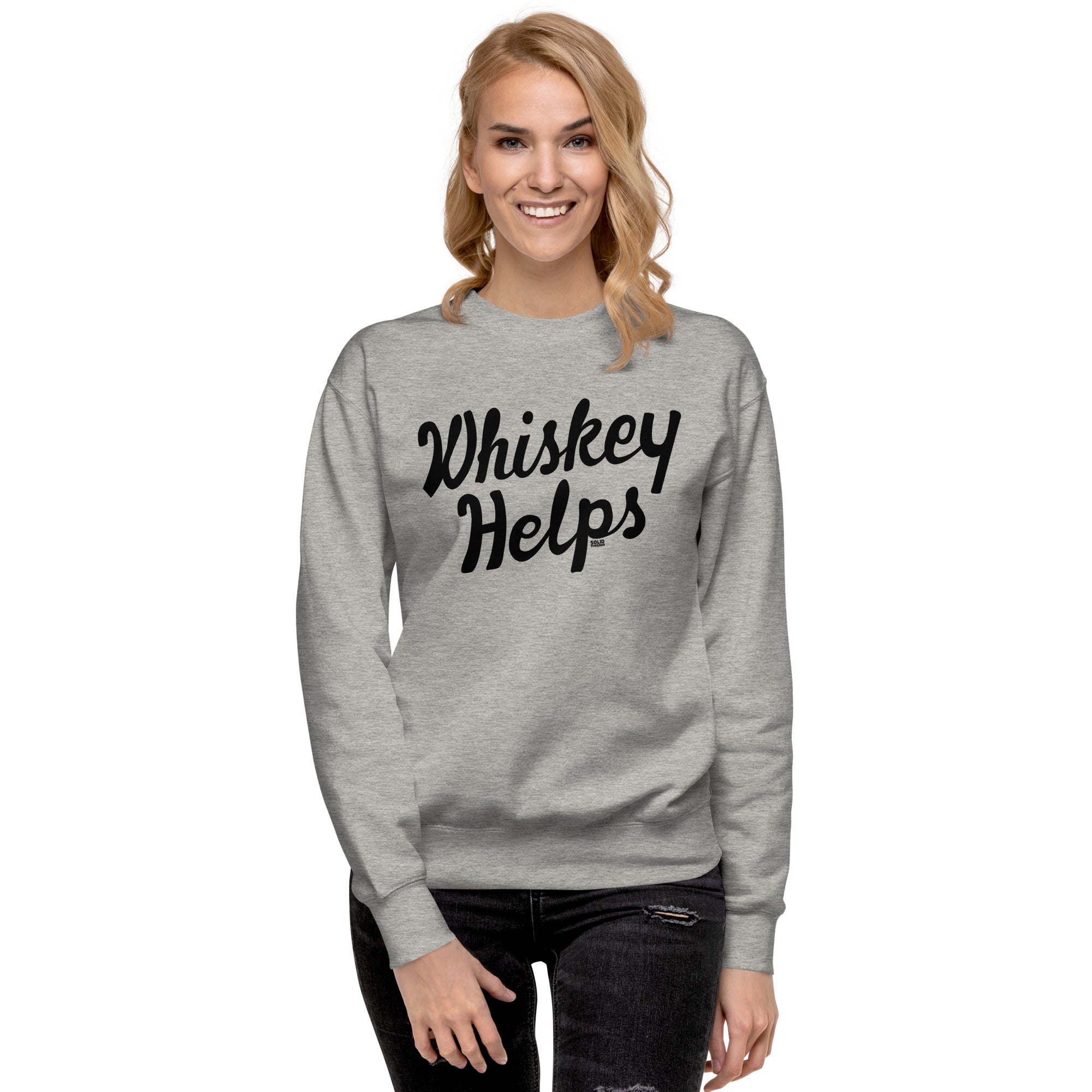 Whiskey Helps Cool Classic Sweatshirt | Funny Drinking Fleece on Model | Solid Threads