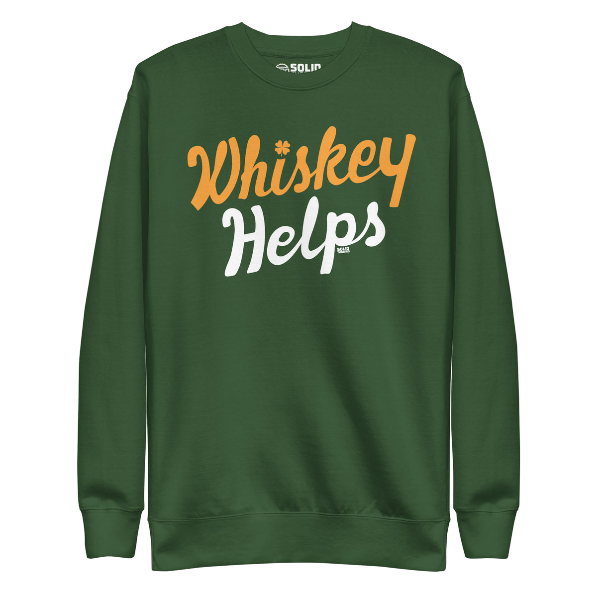 Unisex Irish Whiskey Helps Funny Classic Sweatshirt | Vintage St Paddy&#39;s Fleece | Solid Threads