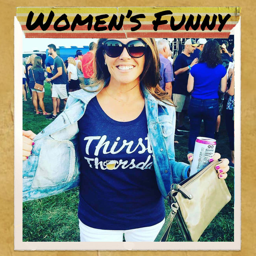 Women's Funny T-shirts | Unique Humor Tees for Girls