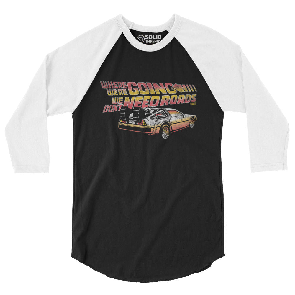  Where We're Going We Don't Need Roads Retro 80s Back To The Future Baseball Tee | Solid Threads