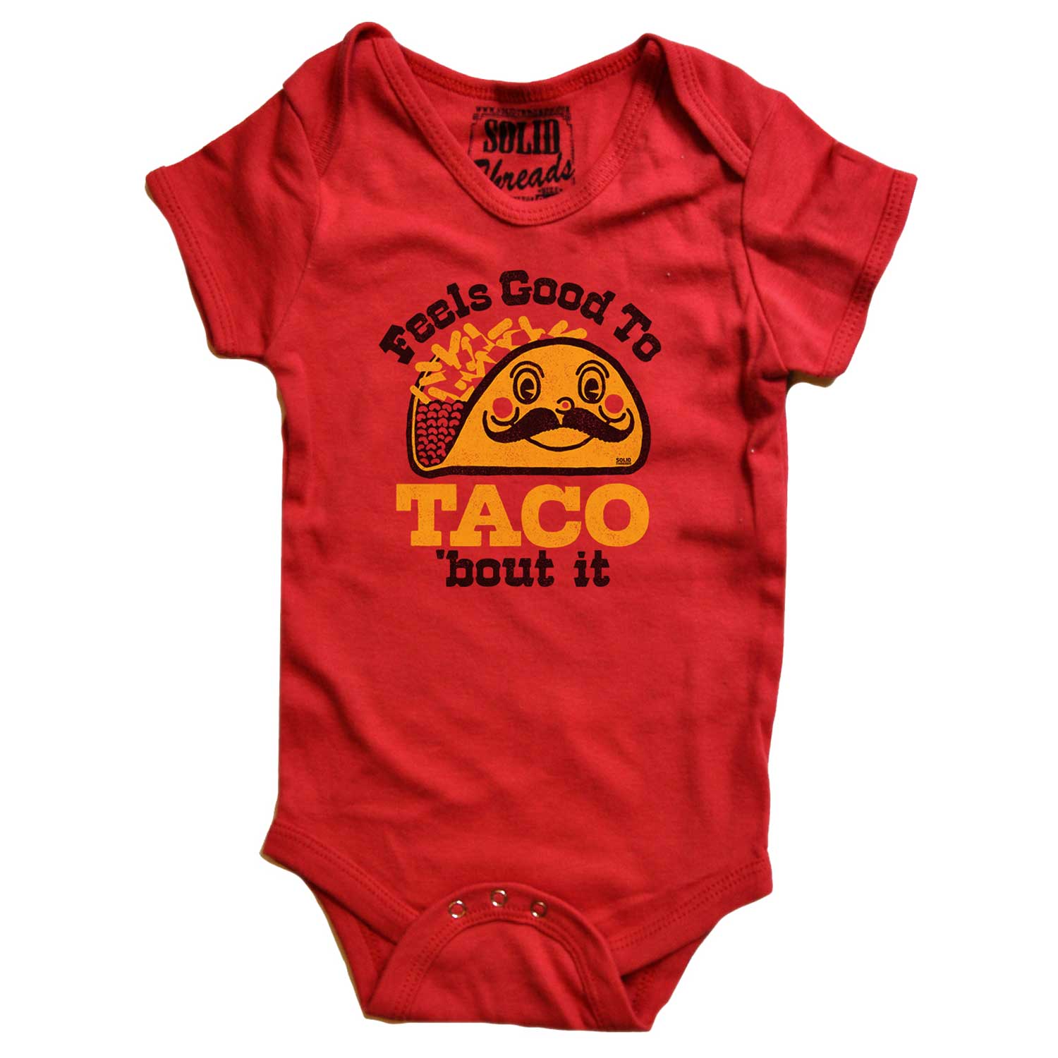 Baby Feels Good to Taco Bout It Retro Graphic One Piece | Funny Mexican Food Romper | Solid Threads