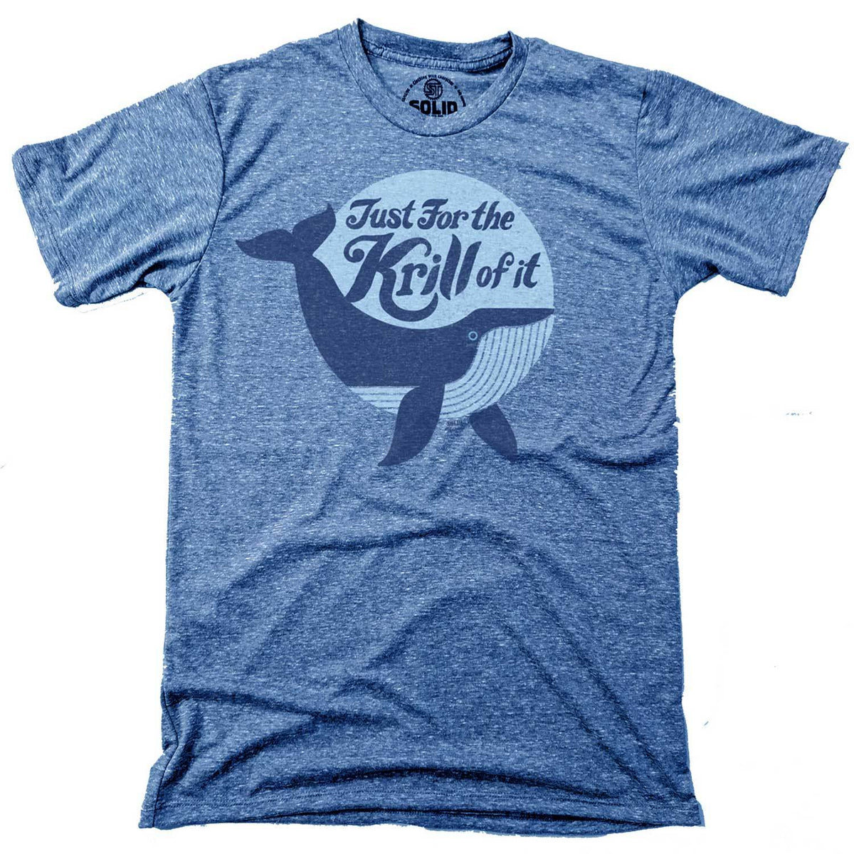 Men&#39;s Just For the Krill of It Vintage Graphic Tee | Funny Whale Ocean T-shirt | Solid Threads