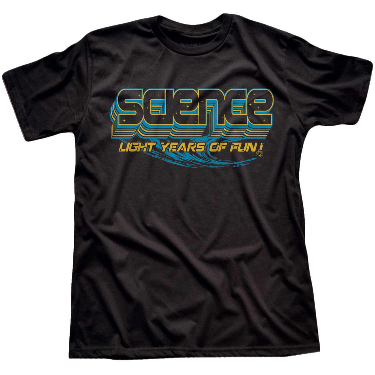 Men&#39;s Science, Light Years Of Fun Vintage Graphic T-Shirt | Funny STEM Teacher Tee | Solid Threads