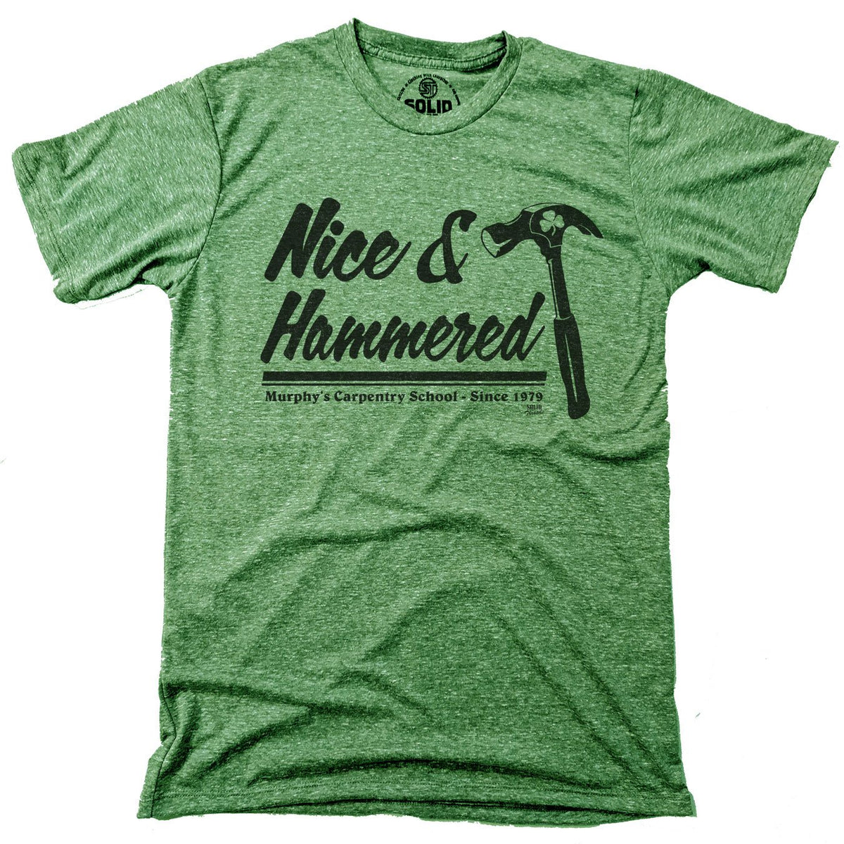 Men&#39;s Nice &amp; Hammered Vintage Graphic T-Shirt | Funny St Paddys Day Triblend Tee | Solid Threads