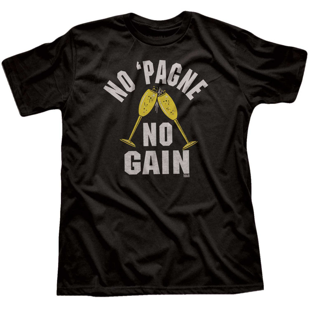 Men&#39;s No Pagne No Gain Vintage Graphic T-Shirt | Funny Drinking True Black Tee | Solid Threads