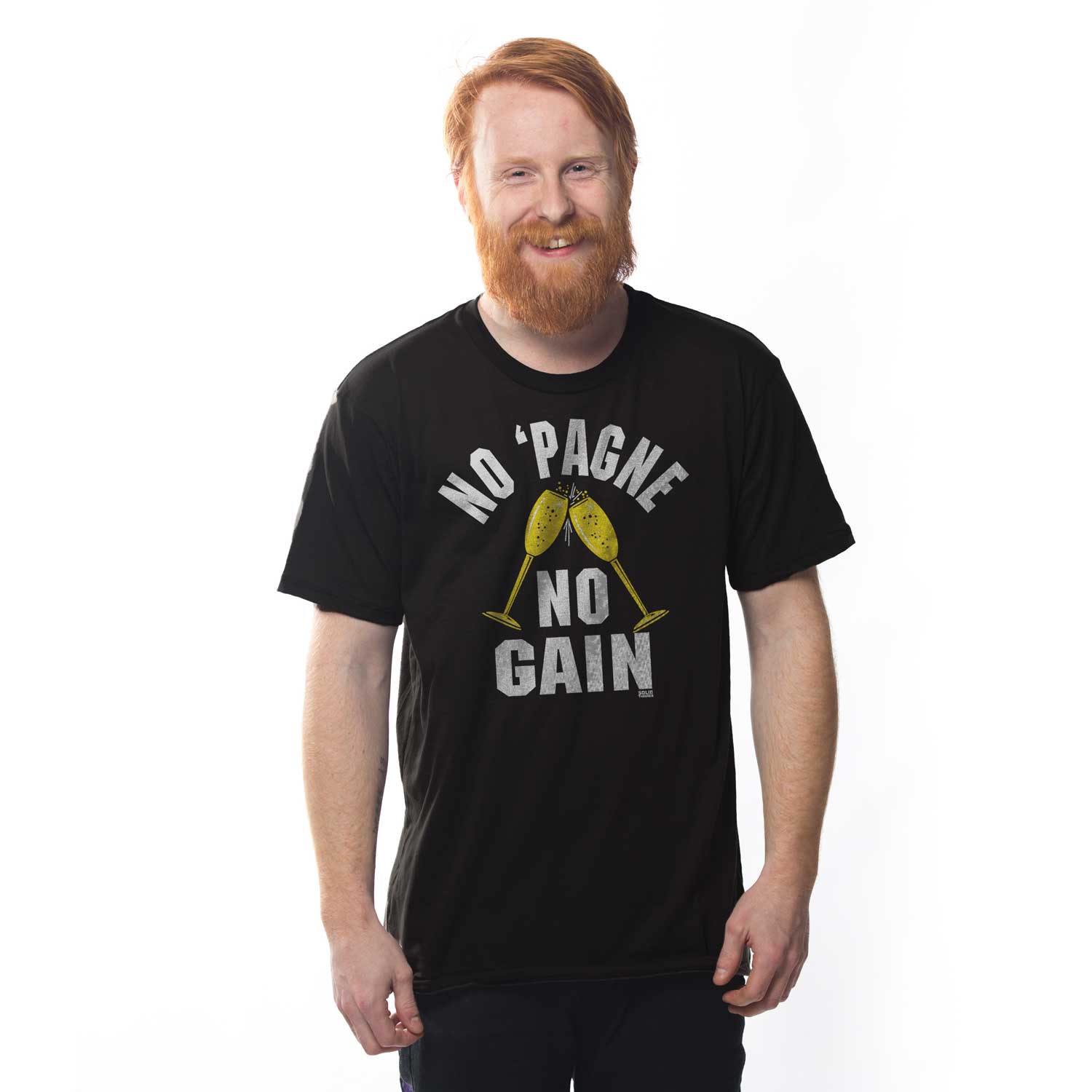 Men's No Pagne No Gain Vintage Graphic T-Shirt | Funny Drinking True Black Tee | Solid Threads