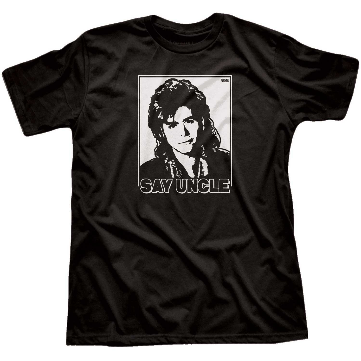 Men's Say Uncle Funny Graphic T-Shirt | Retro Full House John Stamos Tee | Solid Threads