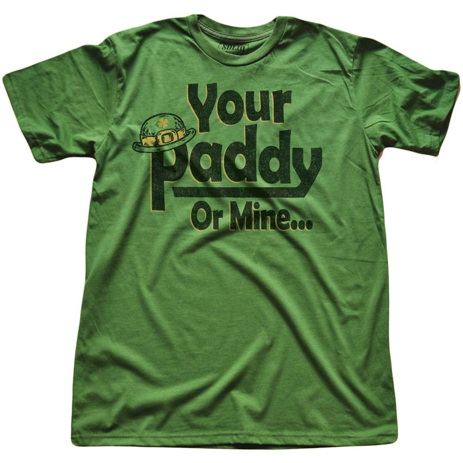 Men's Your Paddy Or Mine Vintage Graphic T-Shirt | Funny St Patricks Day Soft Tee | Solid Threads