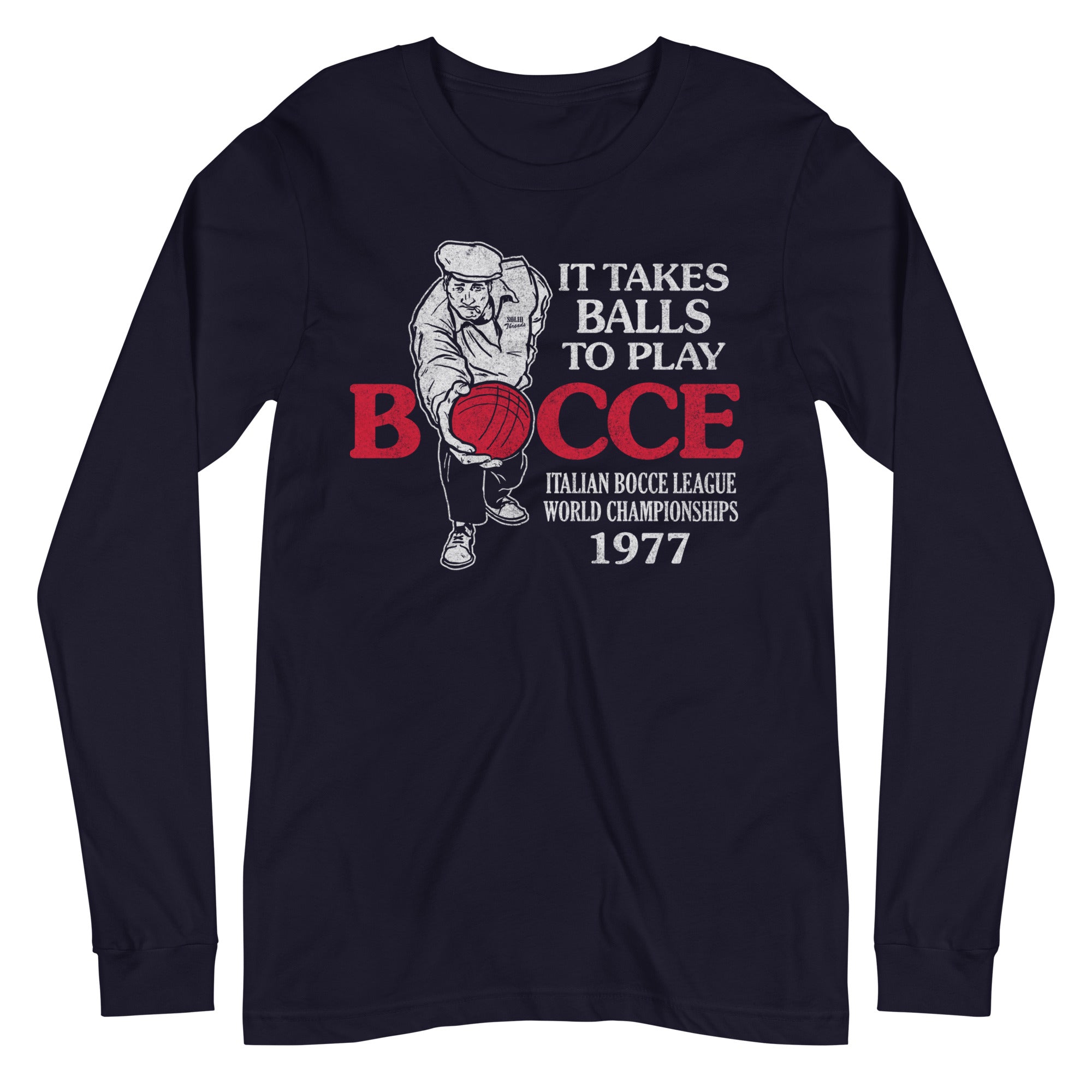 Bocce Balls Vintage Graphic Long Sleeve Tee | Funny Sports T-Shirt - Solid Threads