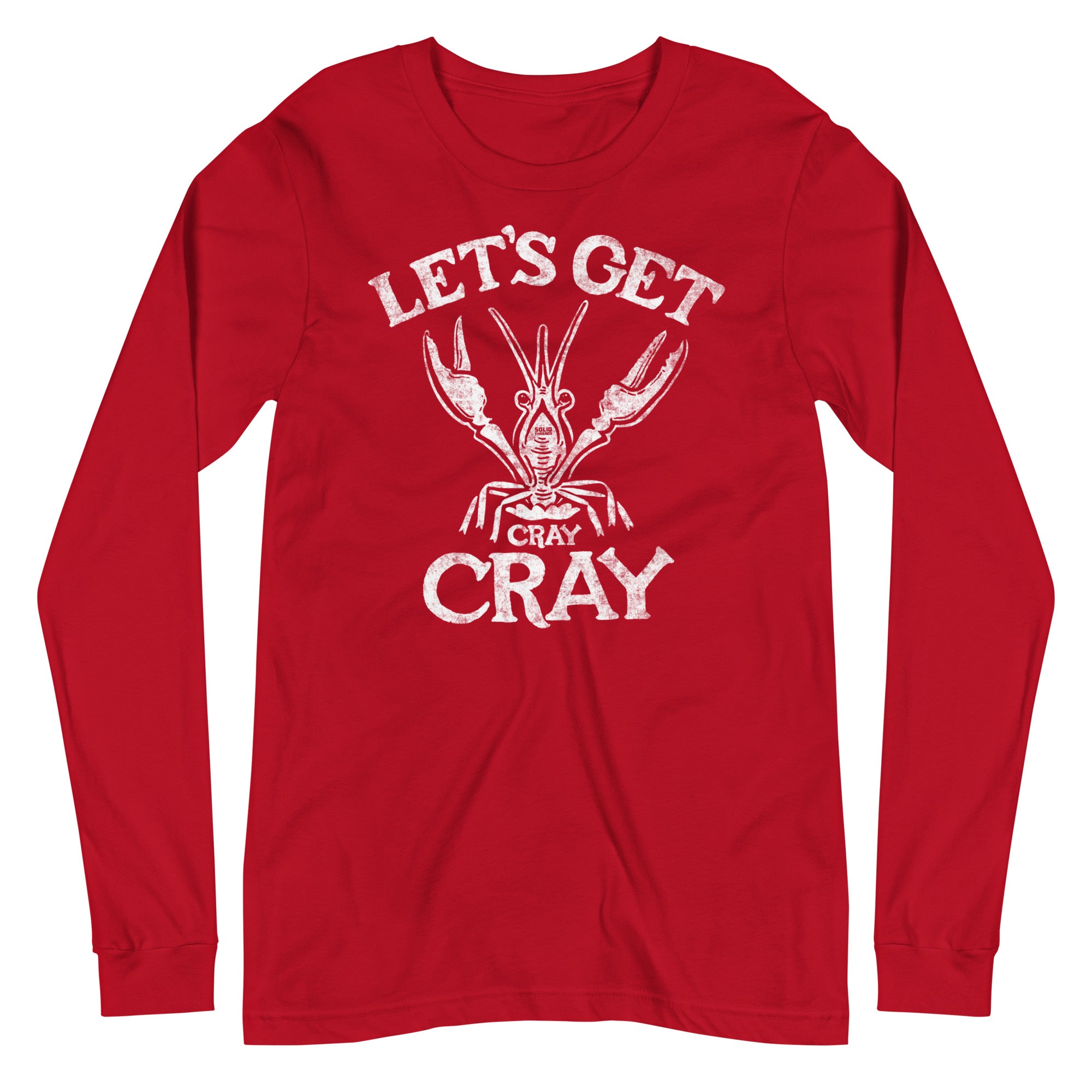 Let's Get Cray Cray Vintage Graphic Long Sleeve Tee | Funny Crawfish T-Shirt - Solid Threads