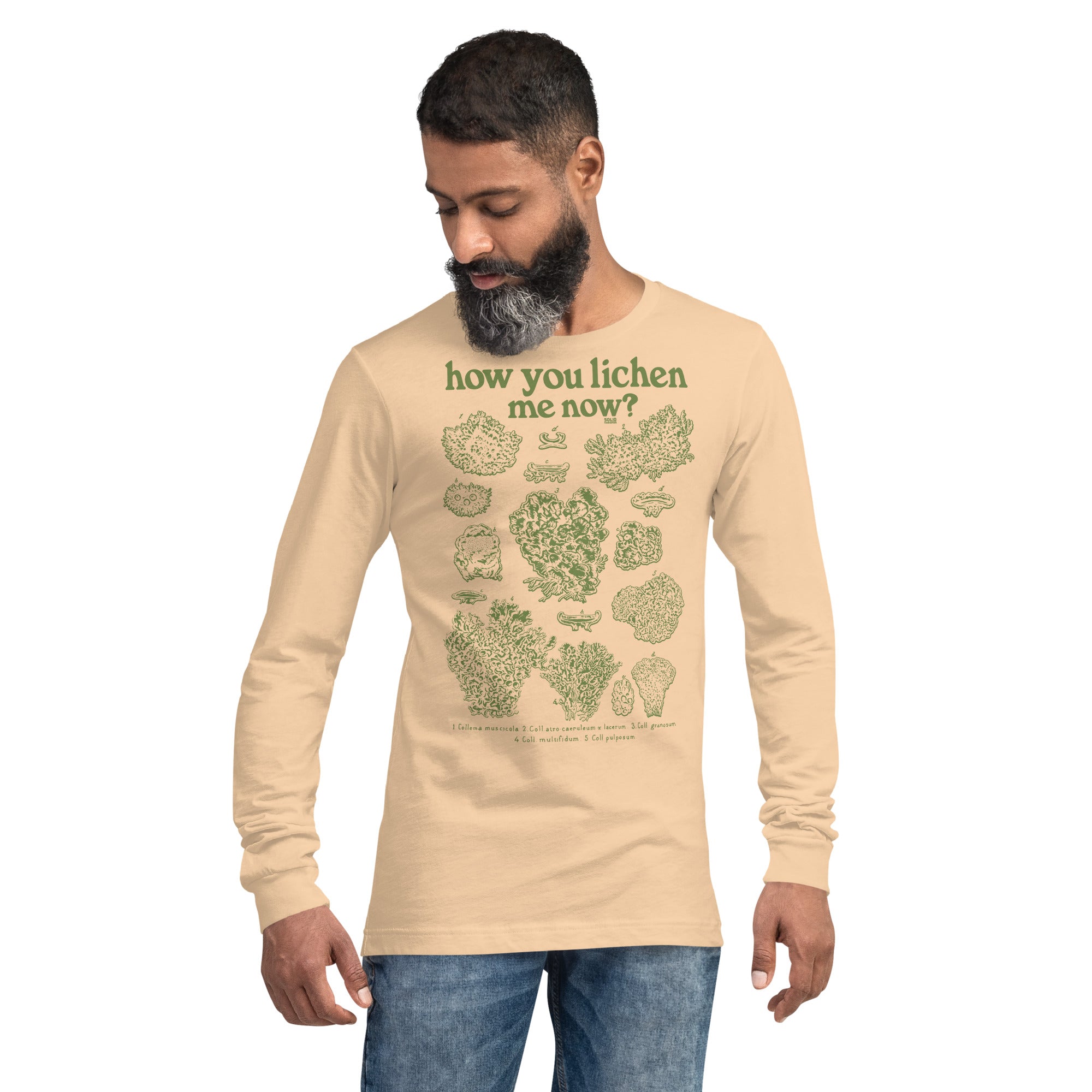 How You Lichen Me Now Vintage Graphic Long Sleeve Tee | Funny Fungi T-Shirt Sand Dune Model - Solid Threads