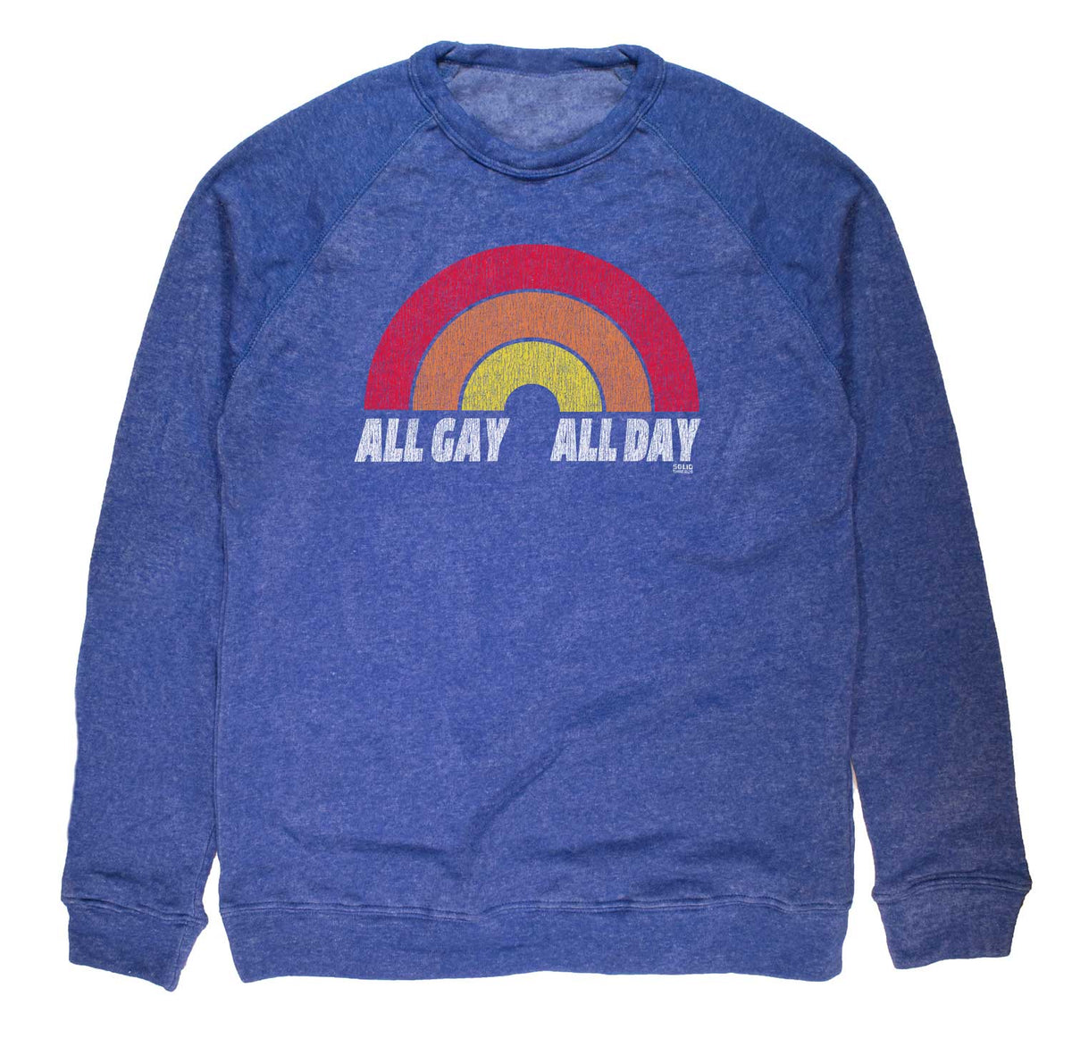 Unisex All Gay All Day Vintage Rainbow Graphic Fleece | Funny Retro Pride Pullover | Solid Threads