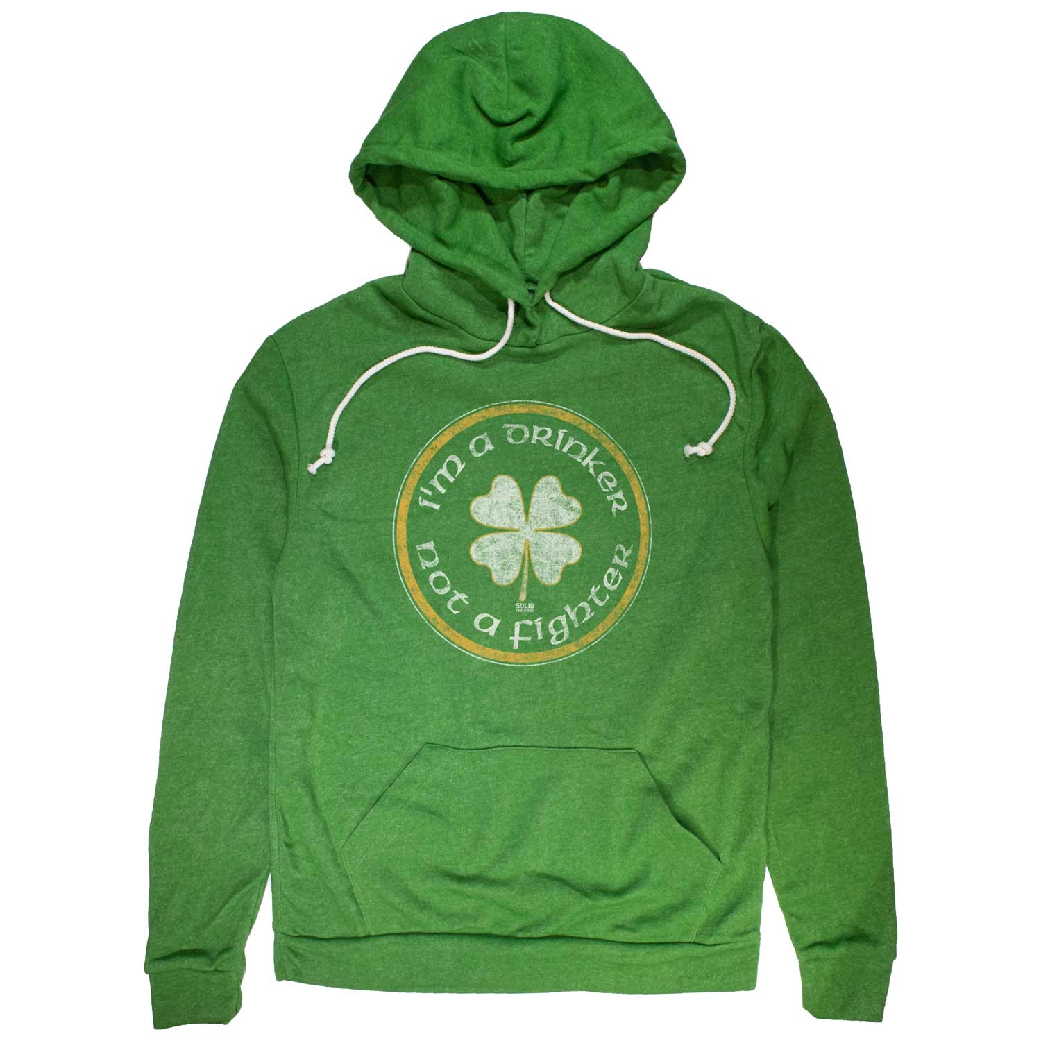 Drinker Not A Fighter Vintage Pullover Hoodie | Funny  Irish St. Paddy's Graphic | Solid Threads