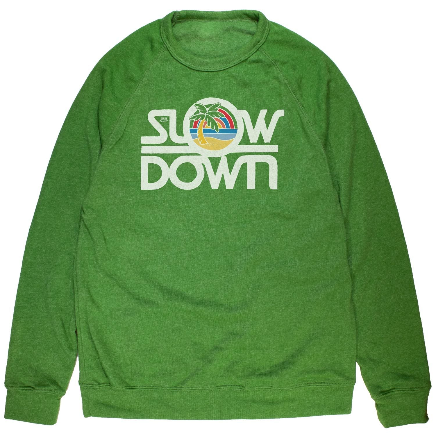 Slow Down Vintage Inspired Fleece Crewneck Sweatshirt with Retro Beach Graphic Kelly / Small