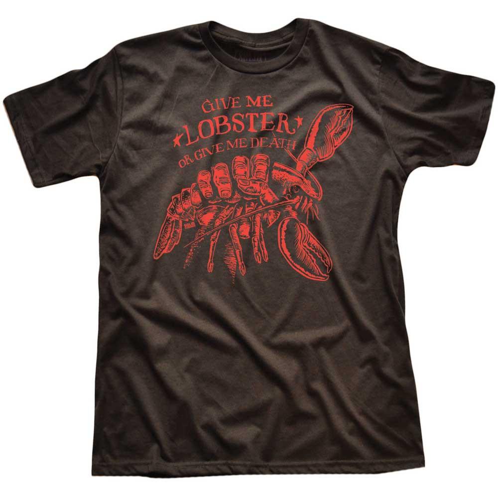 Give Me Lobster Or Give Me Death Vintage Inspired T-shirt | SOLID THREADS