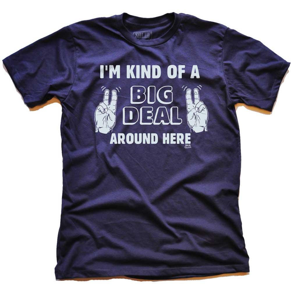 Men&#39;s Kind Of A Big Deal Funny Hot Shot Graphic Tee | Cool Anchorman Navy T-shirt | SOLID THREADS