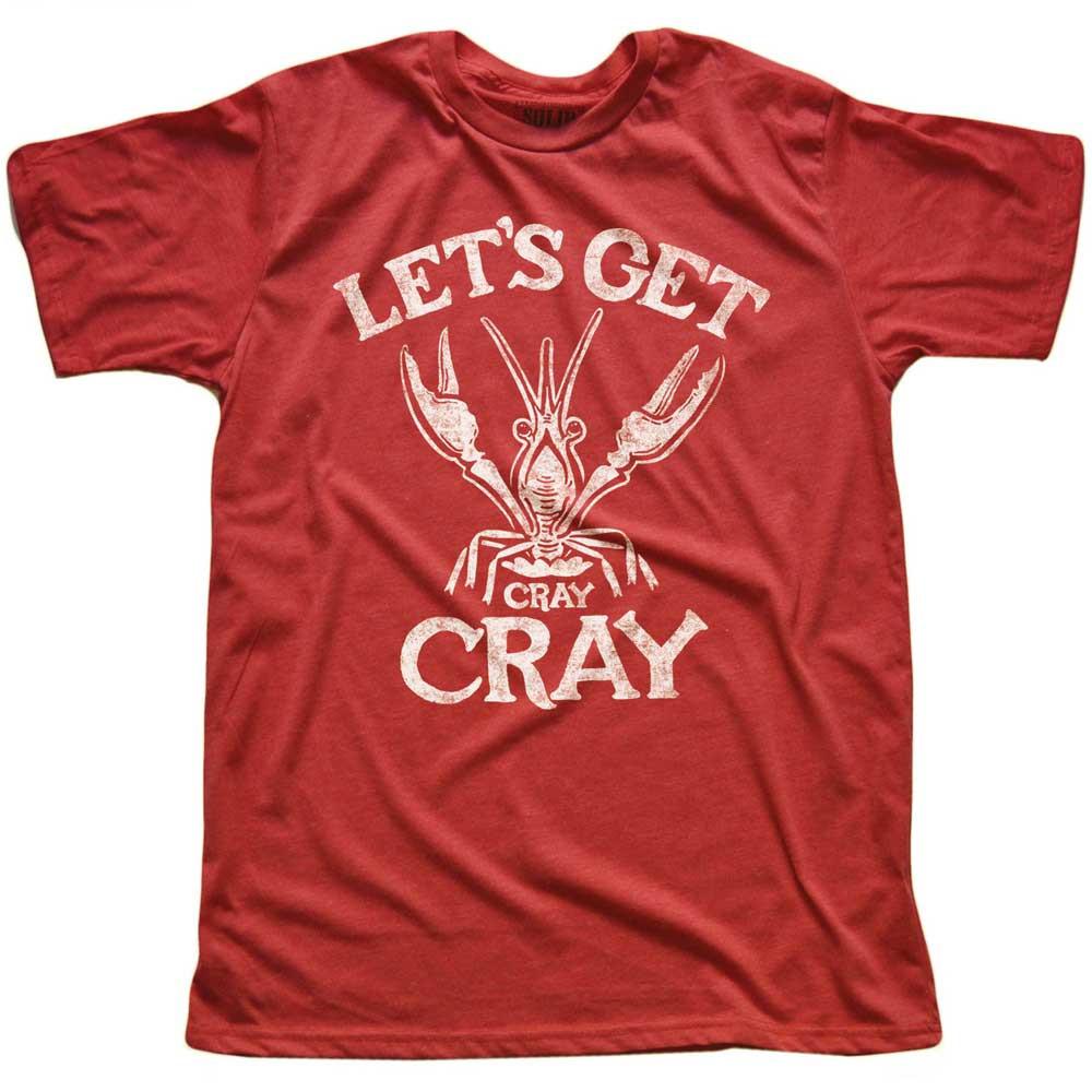 Men&#39;s Let&#39;s Get Cray Cray Vintage Seafood Graphic Tee | Funny Crawfish T-shirt | SOLID THREADS