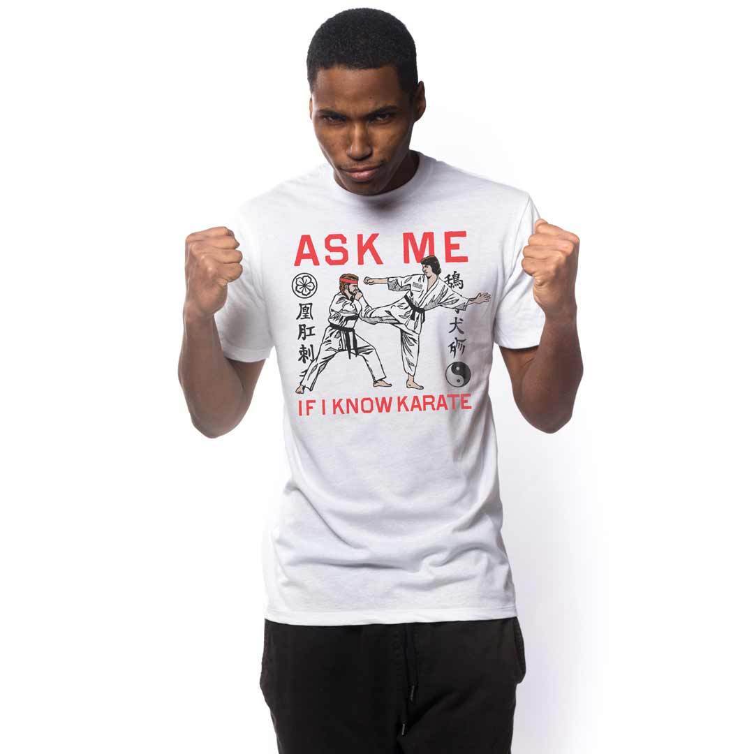 Men's Ask Me If I Know Karate Cool Graphic T-Shirt | Vintage Martial Arts Tee | Solid Threads