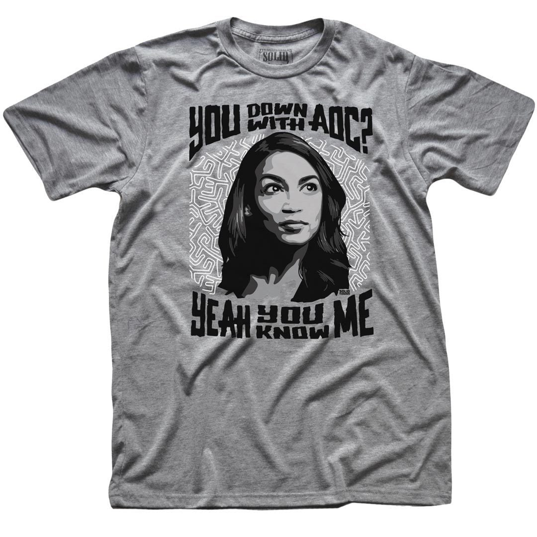 Men&#39;s Down With AOC You Know Me Cool Graphic T-Shirt | Vintage Left Politics Tee | Solid Threads