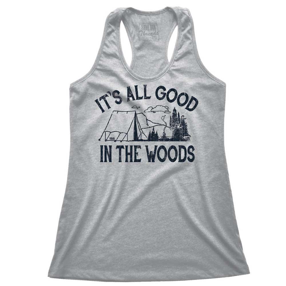 Women&#39;s It&#39;s All Good In The Woods Vintage Tank Top | SOLID THREADS