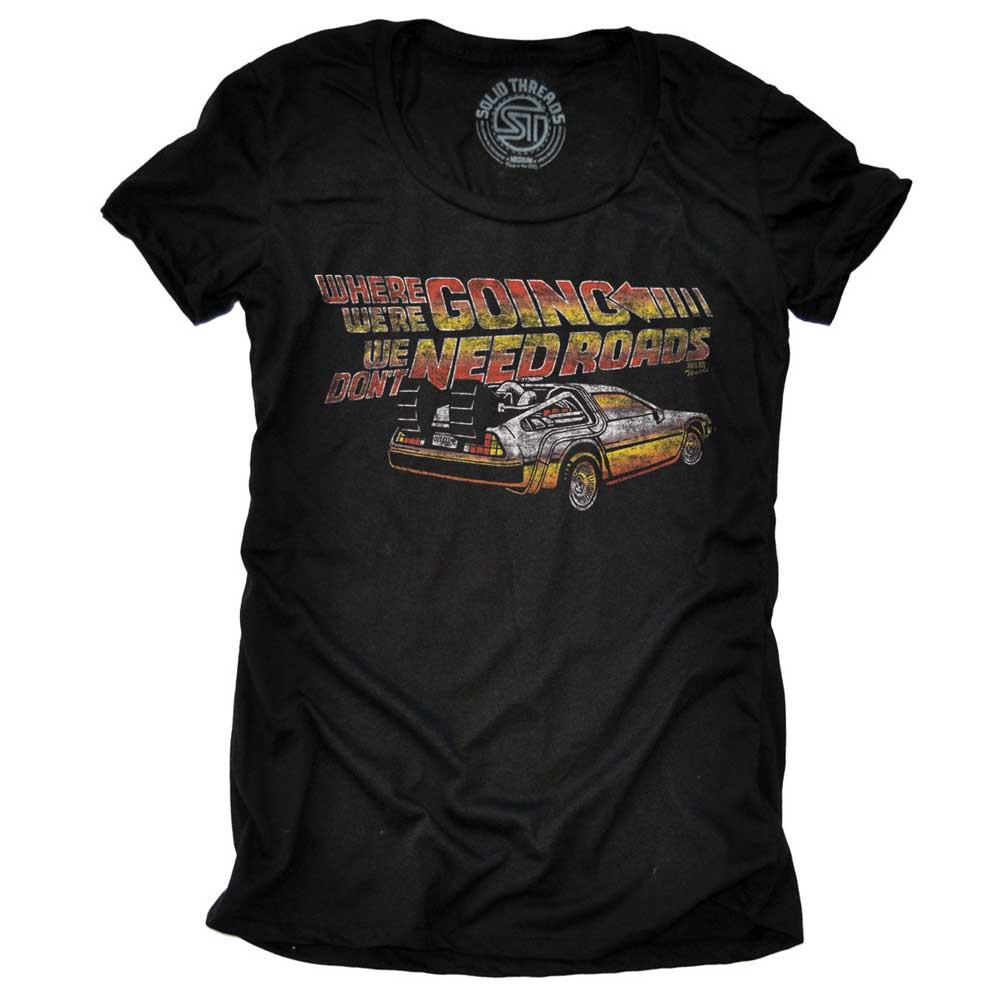 Women&#39;s We Don&#39;t Need Roads Retro Graphic Tee | Vintage Back to the Future T-Shirt | SOLID THREADS