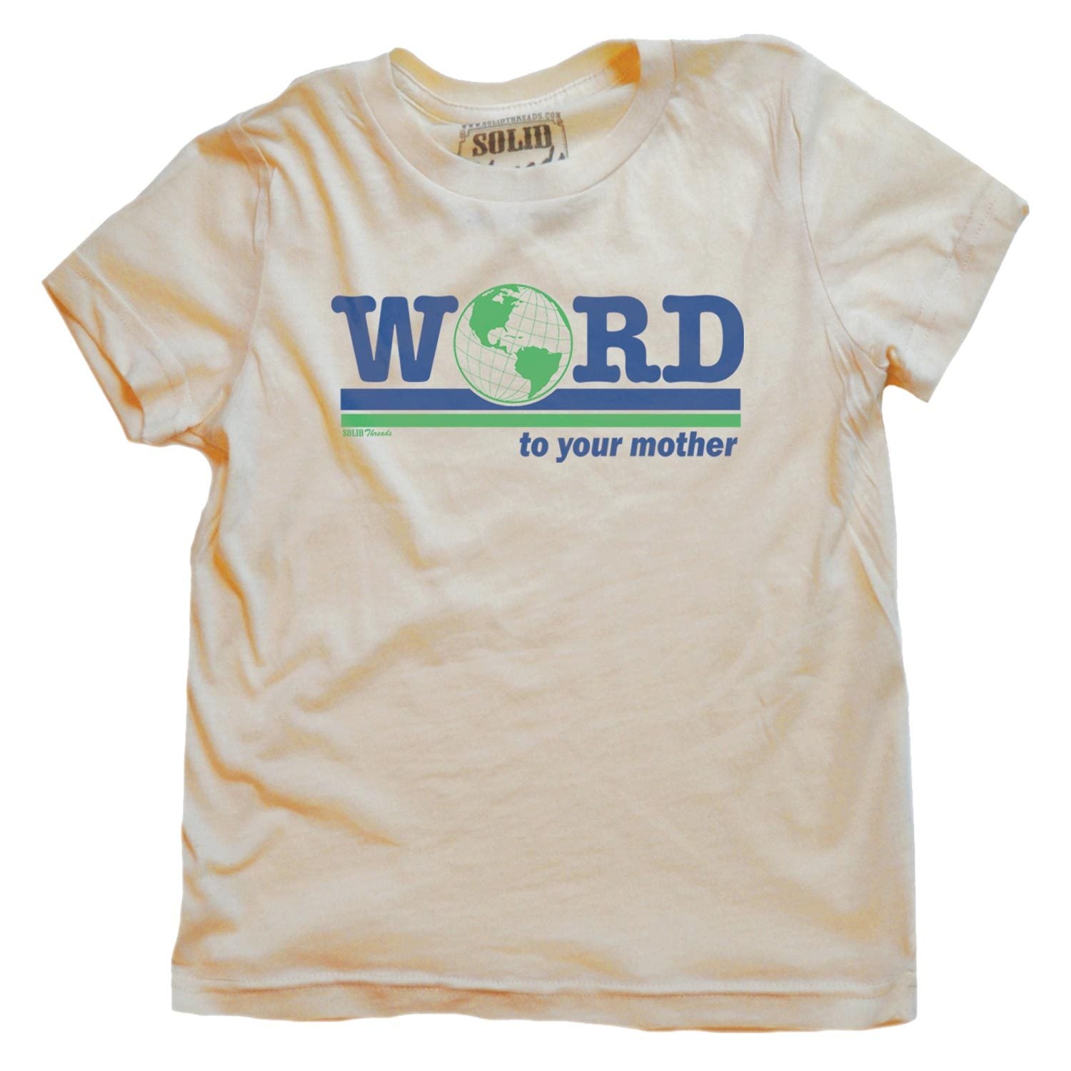 Kids Word To Your Mother Retro Graphic T-Shirt | Funny Environmentalism Soft Tee | Solid Threads