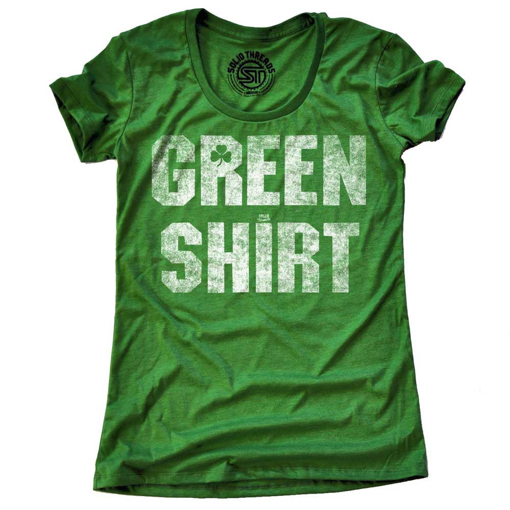 Women's Green Shirt Cool Graphic T-Shirt | Vintage St Paddy's Day Soft Tee | Solid Threads