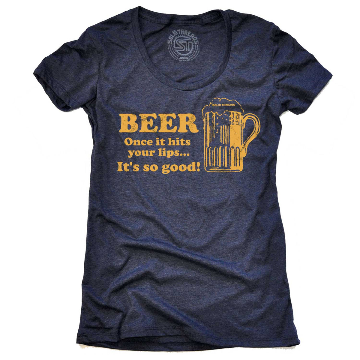 Women&#39;s Beer Once It Hits Your Lips Vintage Graphic T-Shirt | Funny Drinking Tee | Solid Threads