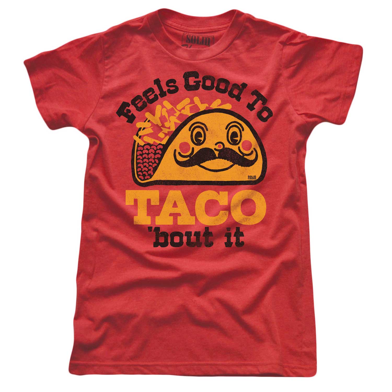 Women's Feels Good to Taco Bout It Vintage Graphic Crop Top | Funny Taco T-shirt | Solid Threads