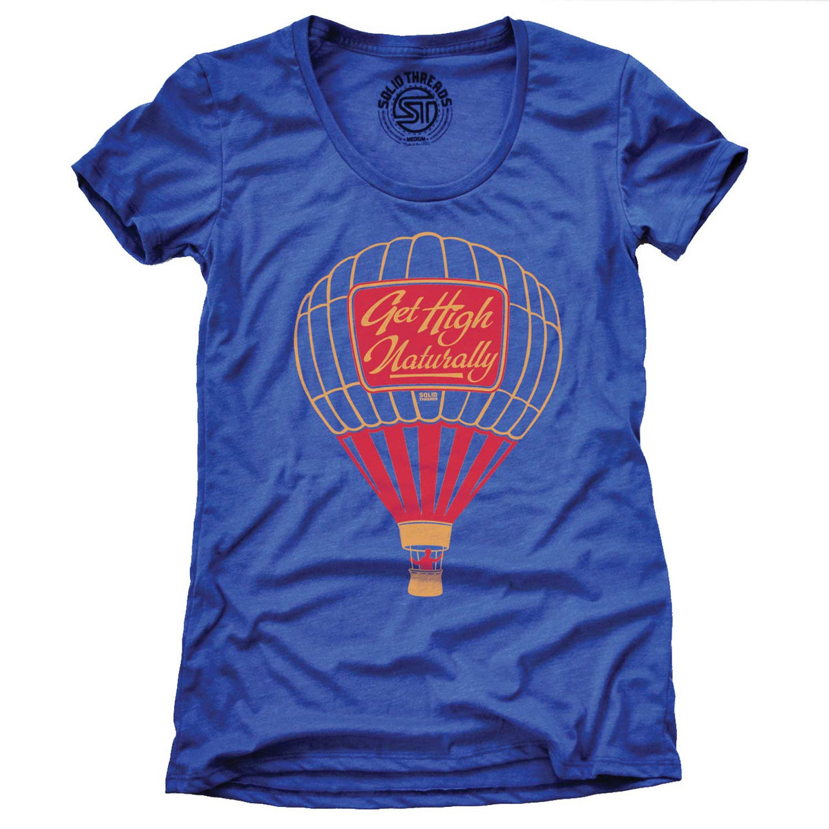 Women&#39;s Get High Naturally Vintage Graphic T-Shirt | Funny Hot Air Balloon Tee | Solid Threads