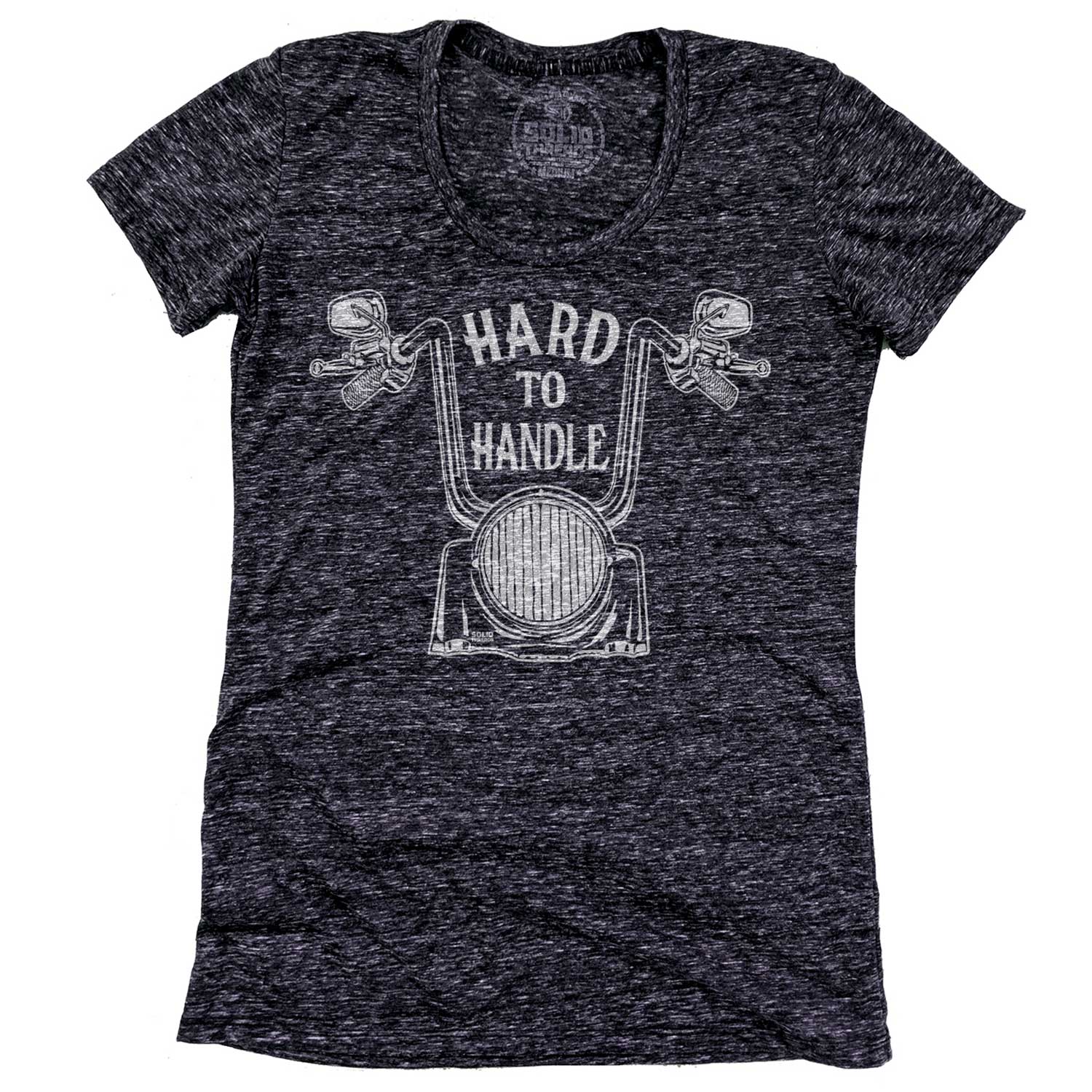 Women's Hard To Handle Cool Motorcycle Graphic T-Shirt | Vintage Bike Triblend Tee | Solid Threads