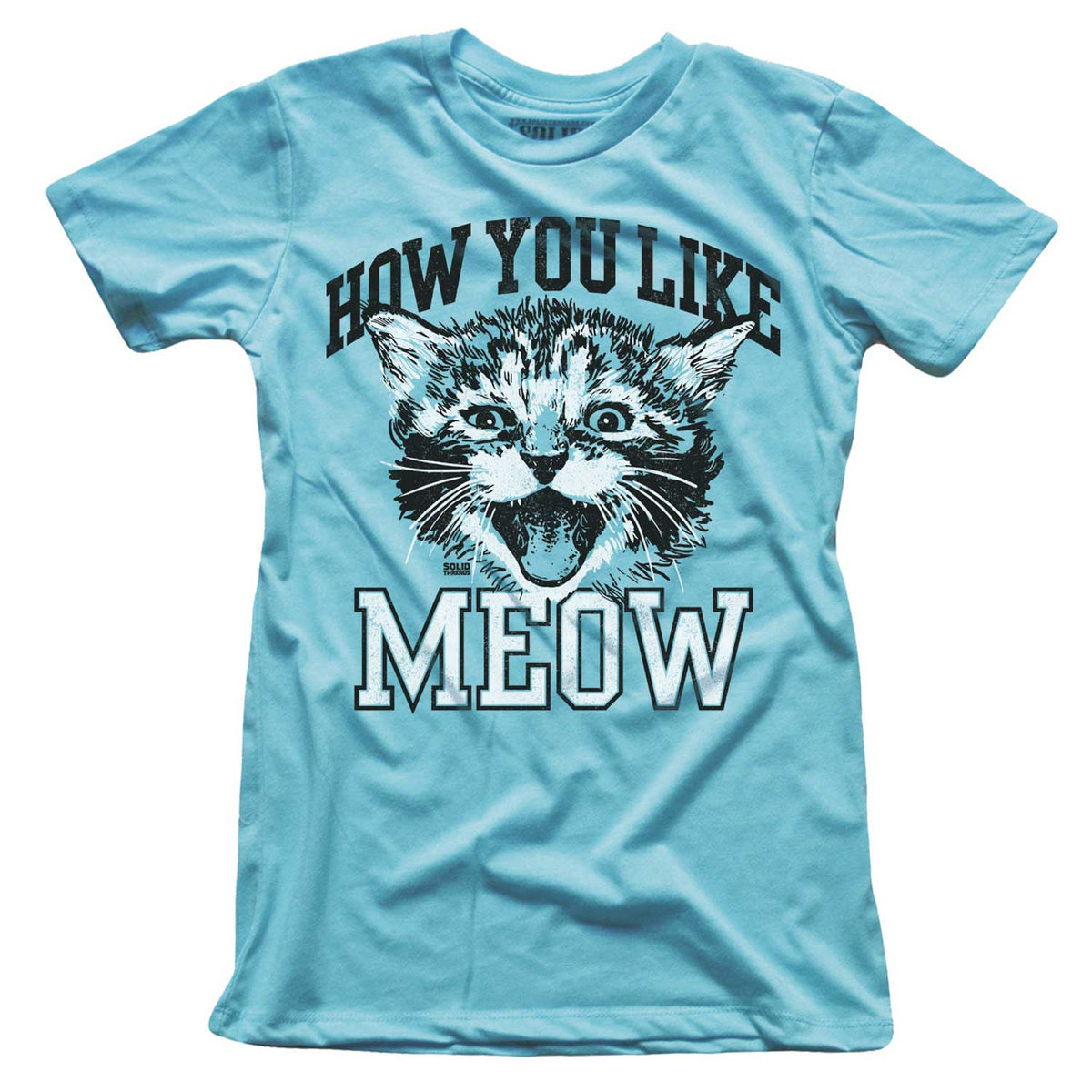 Women&#39;s How You Like Meow Vintage Graphic Crop Top | Funny Cat T-shirt | Solid Threads