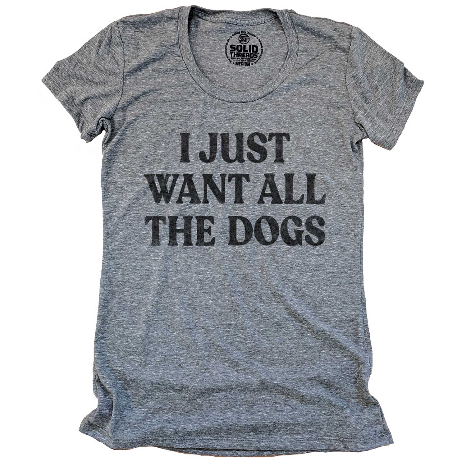Women's Want All The Dogs Vintage Graphic Tee | Funny Animal Lovers Triblend T-shirt | Solid Threads