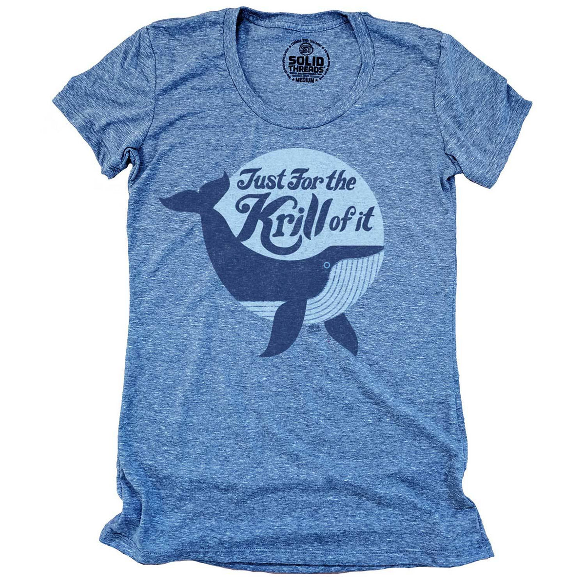 Women&#39;s Just For the Krill of It Vintage Graphic Tee | Funny Whale T-shirt | Solid Threads