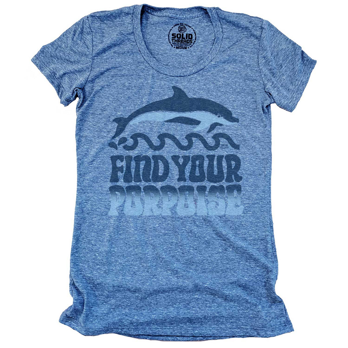 Women&#39;s Find Your Porpoise Cool Dolphin Graphic T-Shirt | Funny Sea Animal Tee | Solid Threads